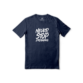Never Stop Dreaming Regular Printed Tee