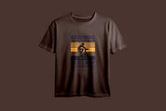 Assuming I'm Just an Old Lady Was Your First Mistake Printed Oversized Tee