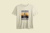 Assuming I'm Just an Old Lady Was Your First Mistake Printed Oversized Tee