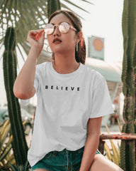 Believe Printed T -Shirt