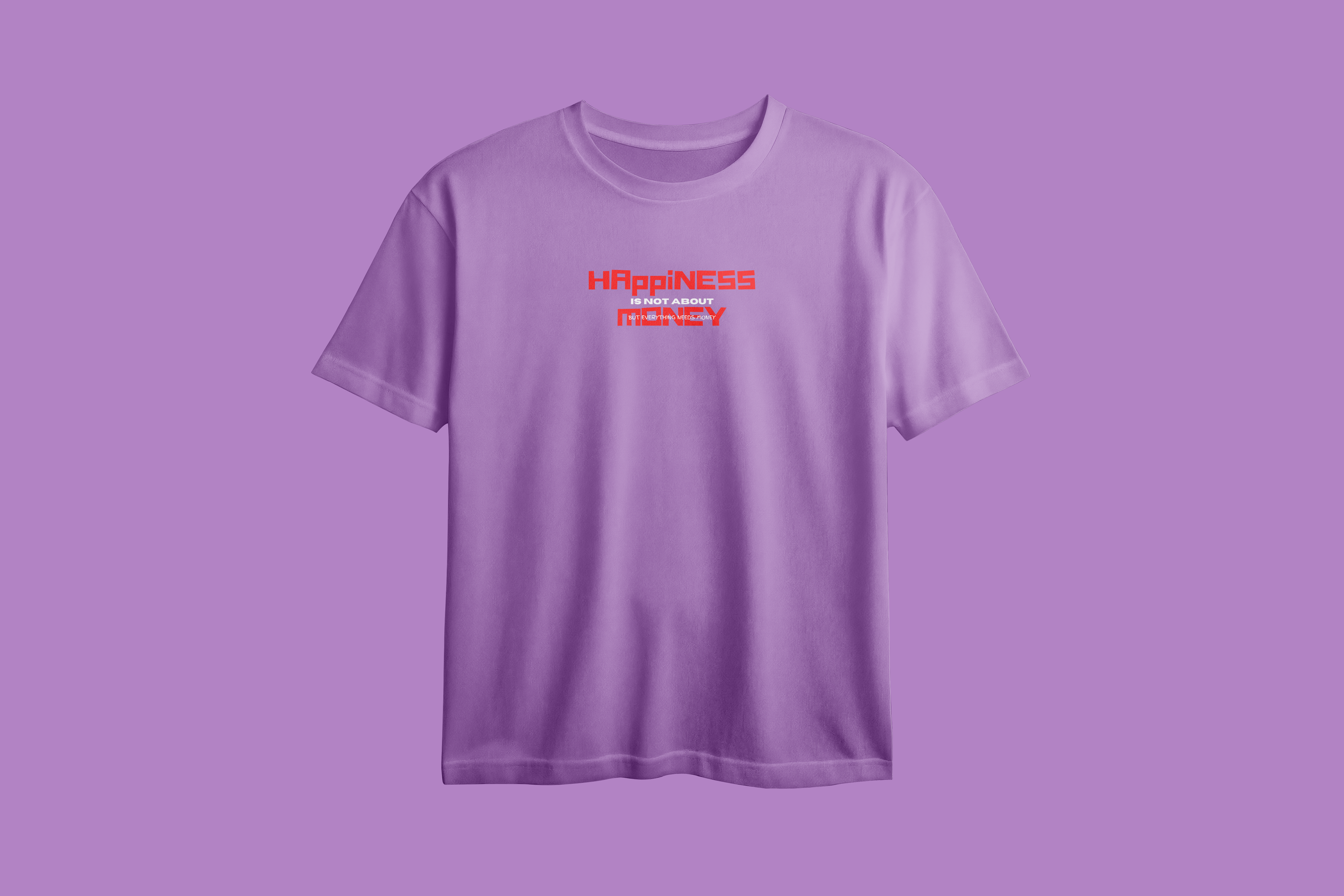 Happiness is not about Money Printed Oversized Tee