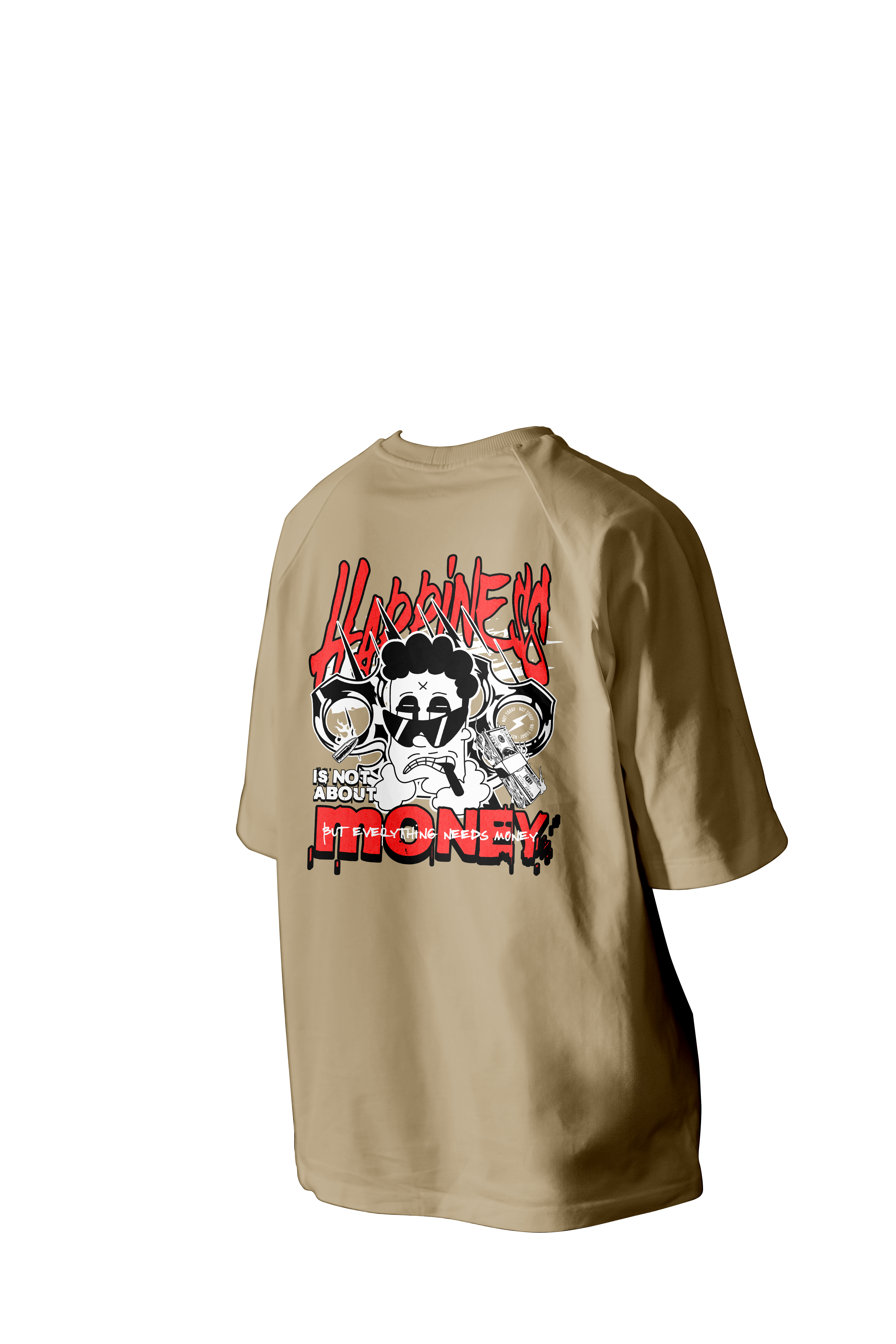 Happiness is not about Money Printed Oversized Tee