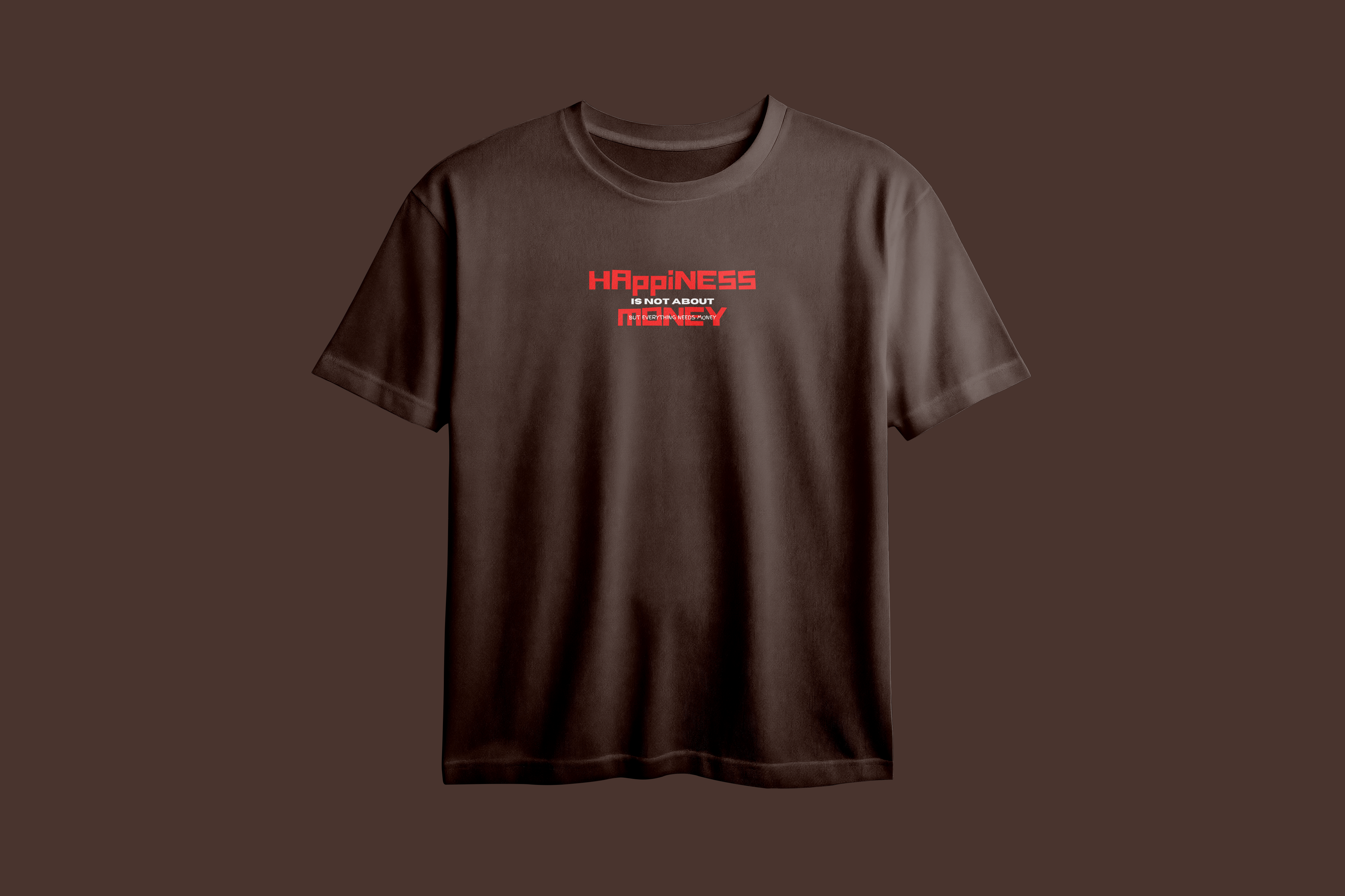 Happiness is not about Money Printed Oversized Tee