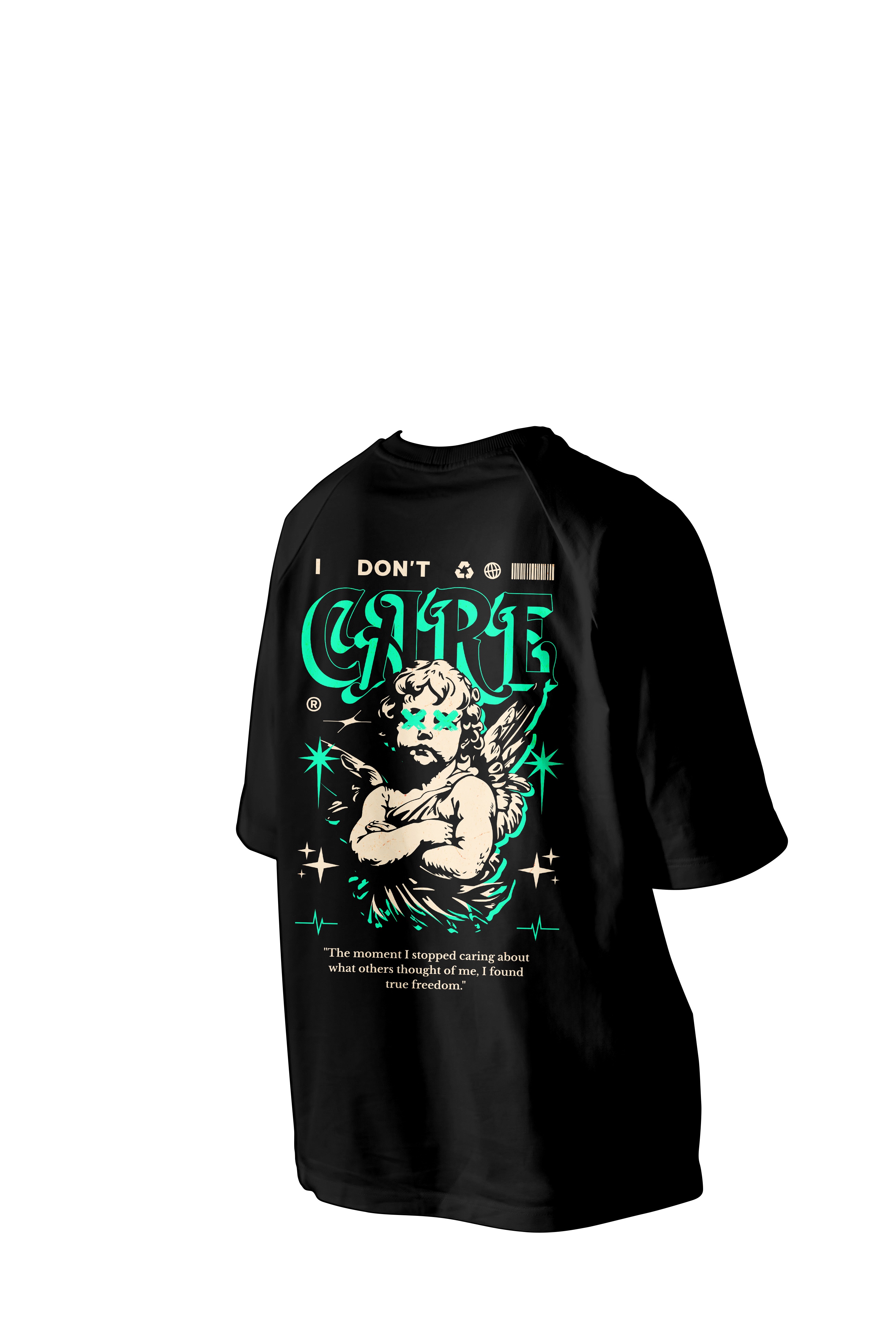 I Don't Care Printed Oversized Tee