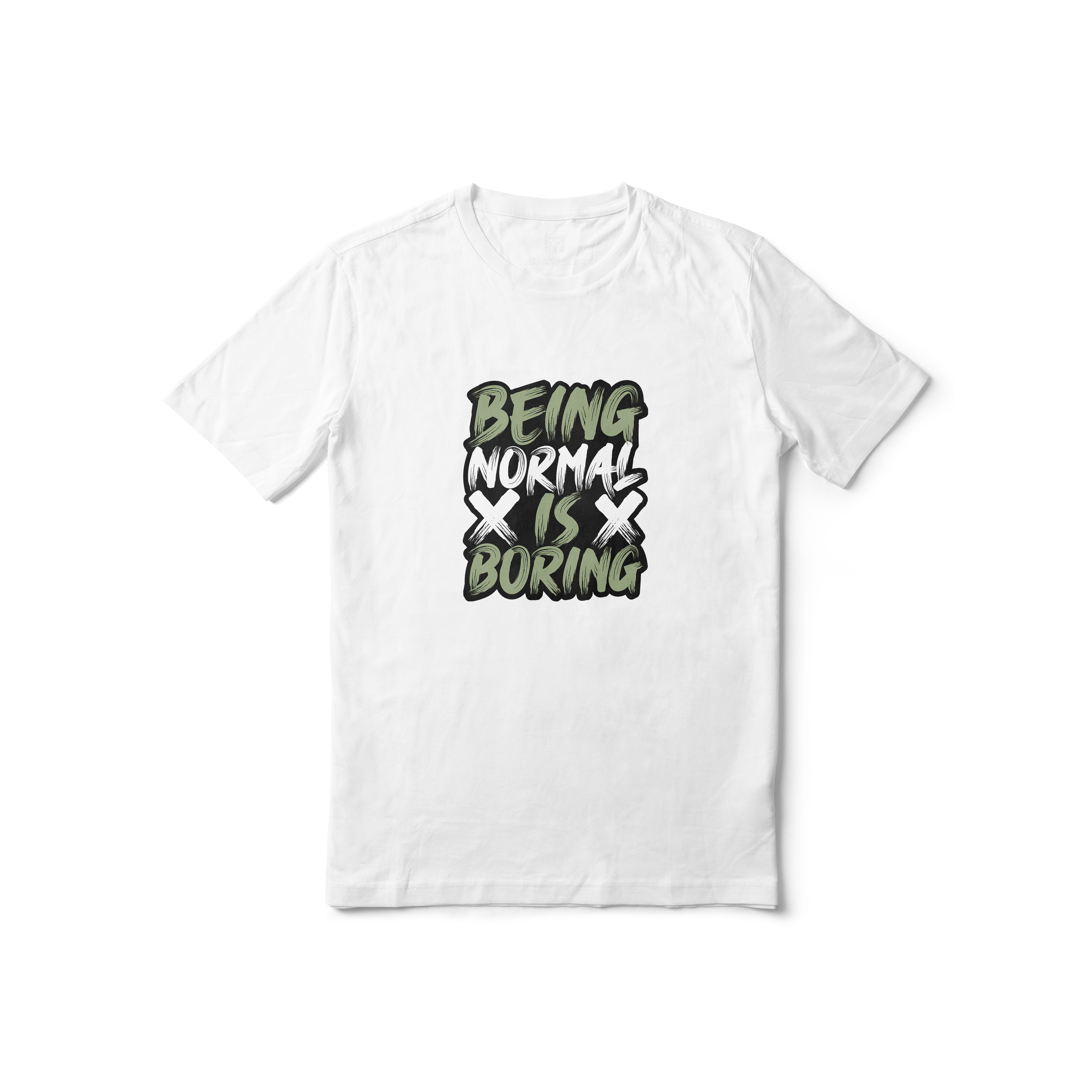 Being Normal is Boring Regular Printed Tee