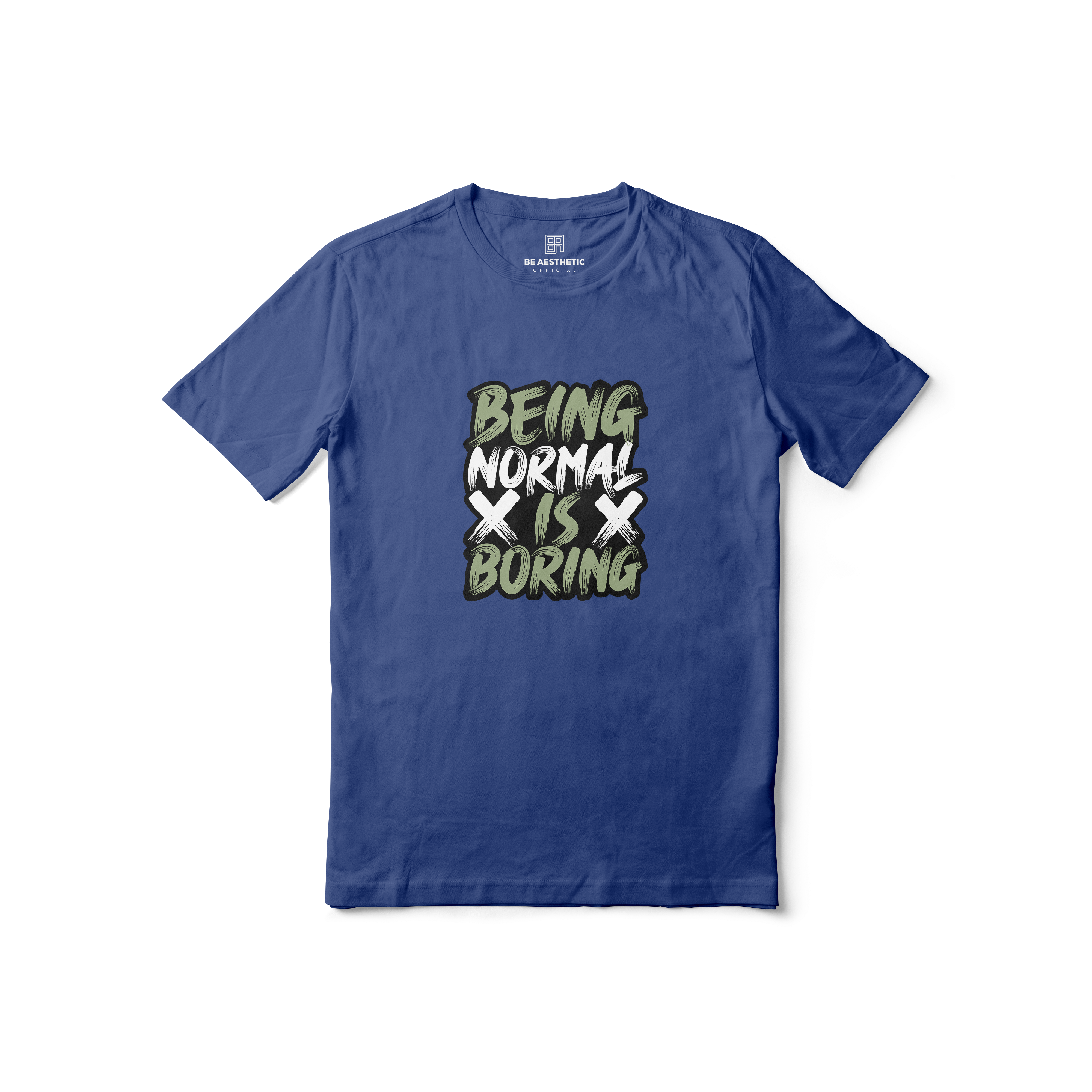 Being Normal is Boring Regular Printed Tee