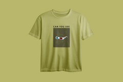 Can You See Printed Oversized Tee