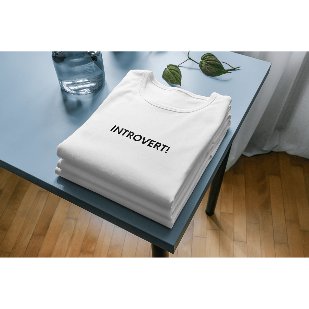 Introvert! Printed T -Shirt