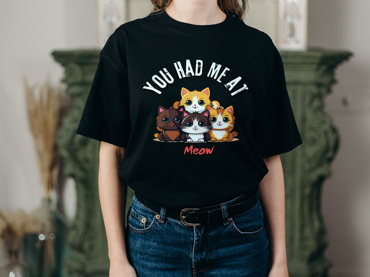 You Had Me At Meow